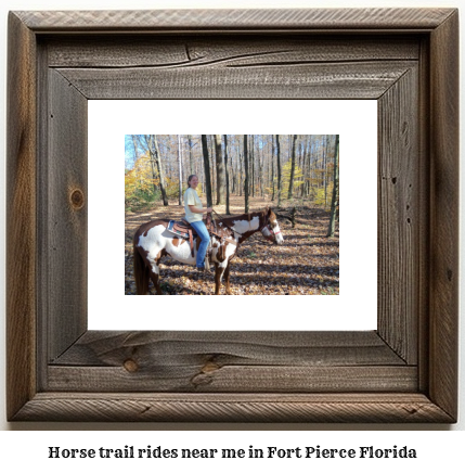 horse trail rides near me in Fort Pierce, Florida